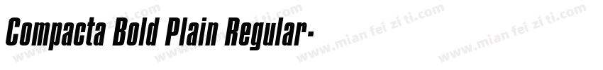 Compacta Bold Plain Regular字体转换